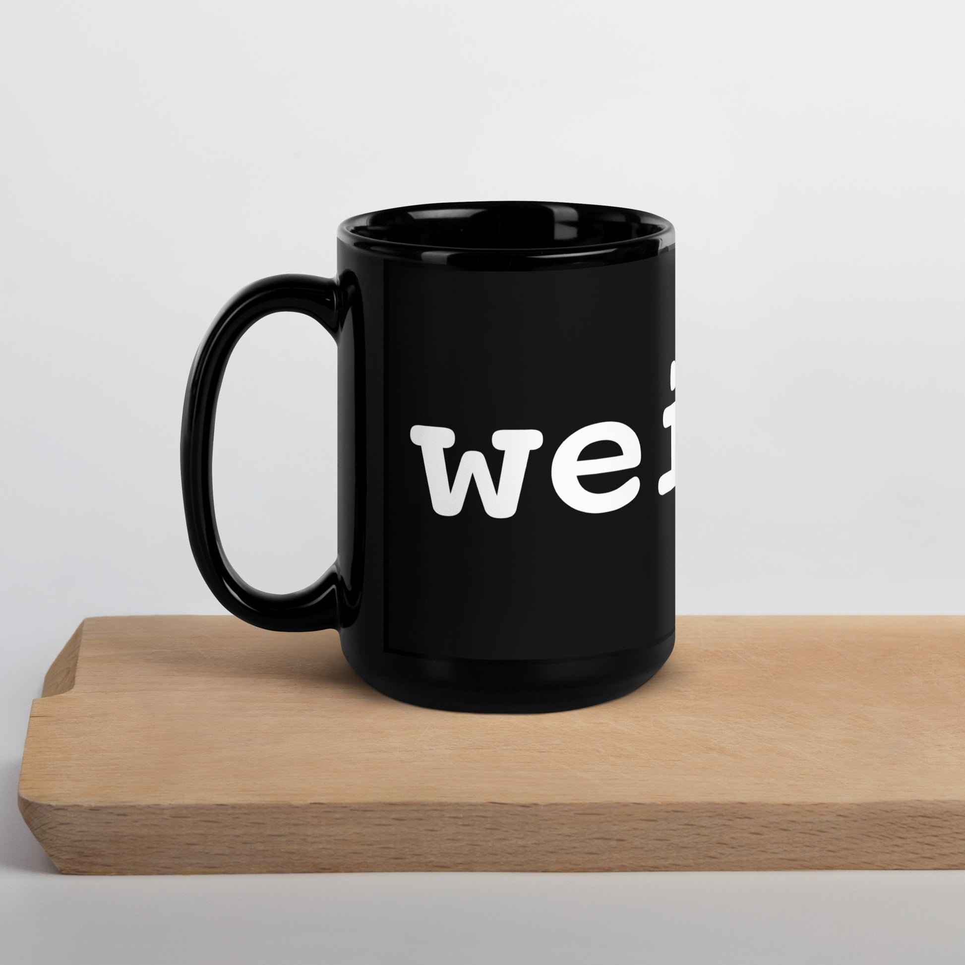 Bold weirdy. Statement Mug 15oz