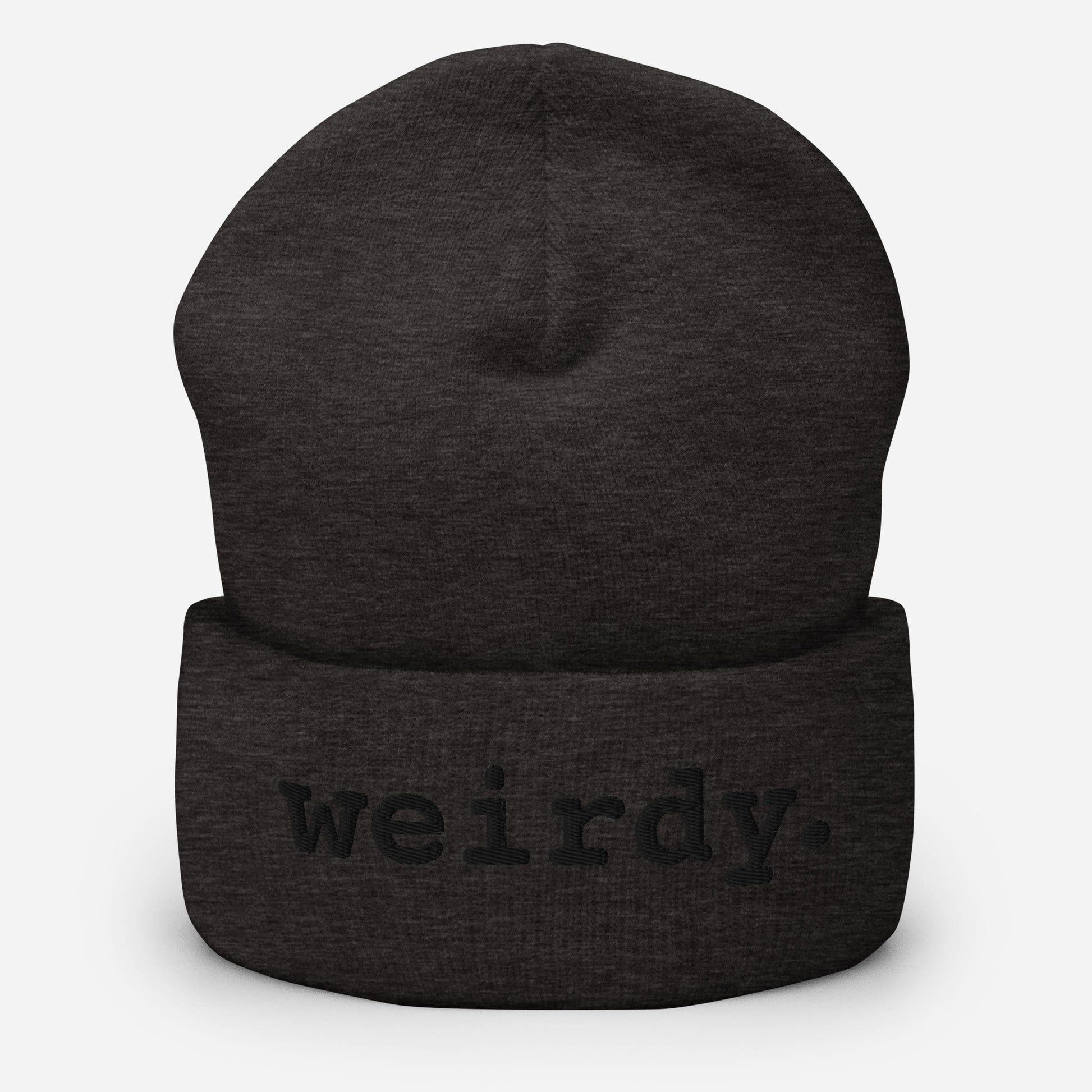 weirdy. Statement Cuffed Beanie with Black Text Dark Grey