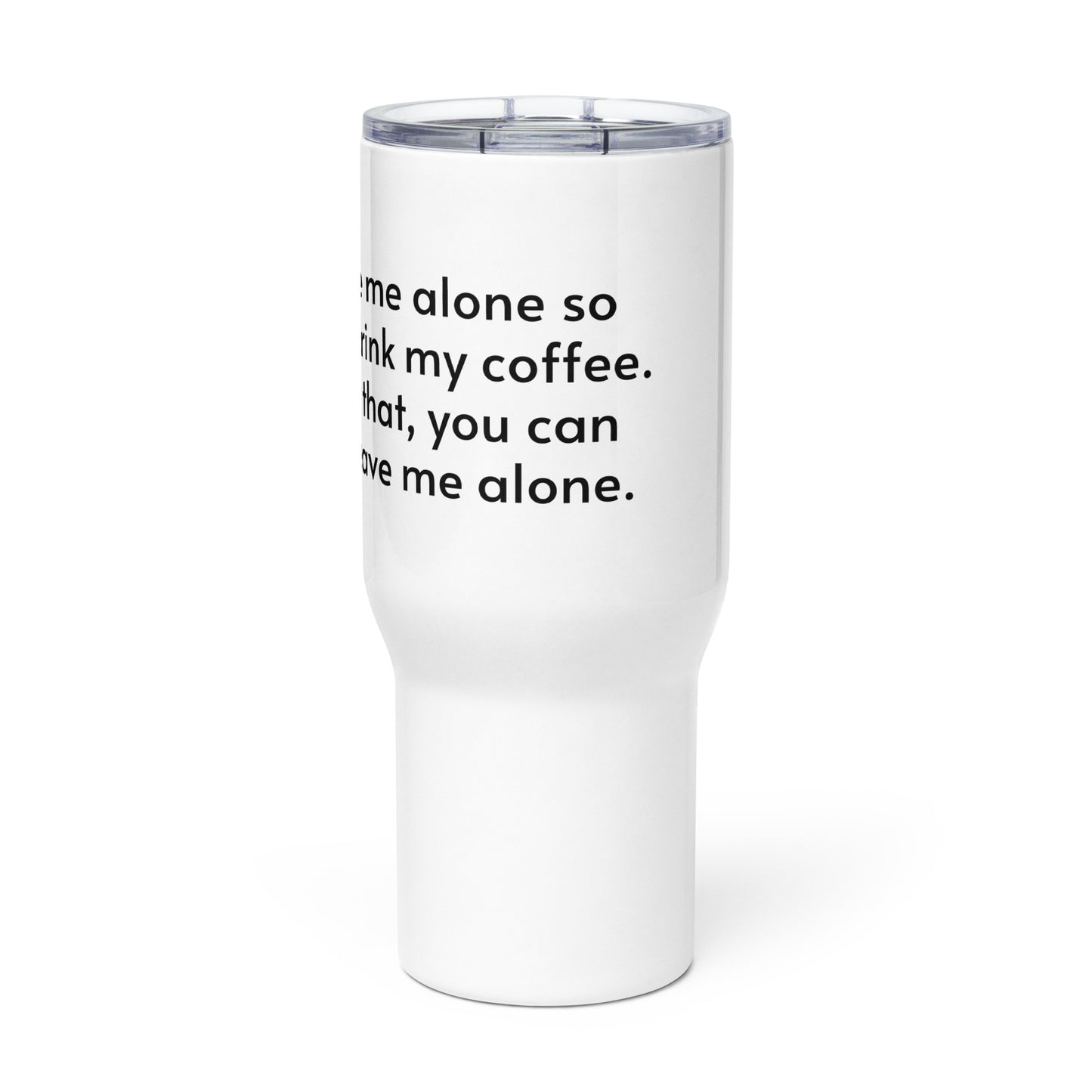 Snarky Travel Coffee Mug