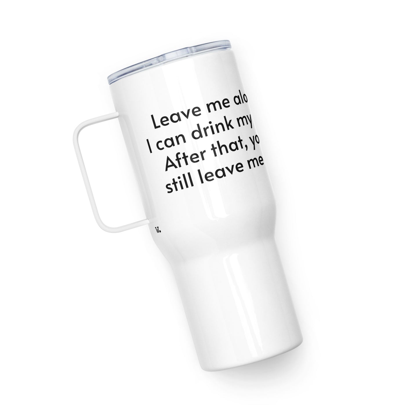 Snarky Travel Coffee Mug