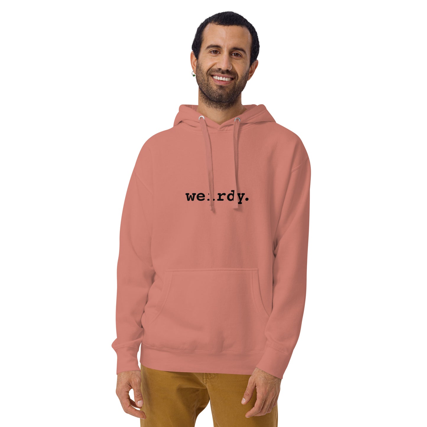 Unisex weirdy. Statement Hoodie with Black Text Dusty Rose