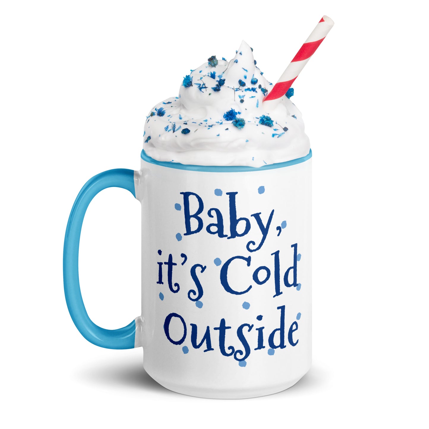 'Baby It's Cold Outside' Christmas Mug Blue 15oz