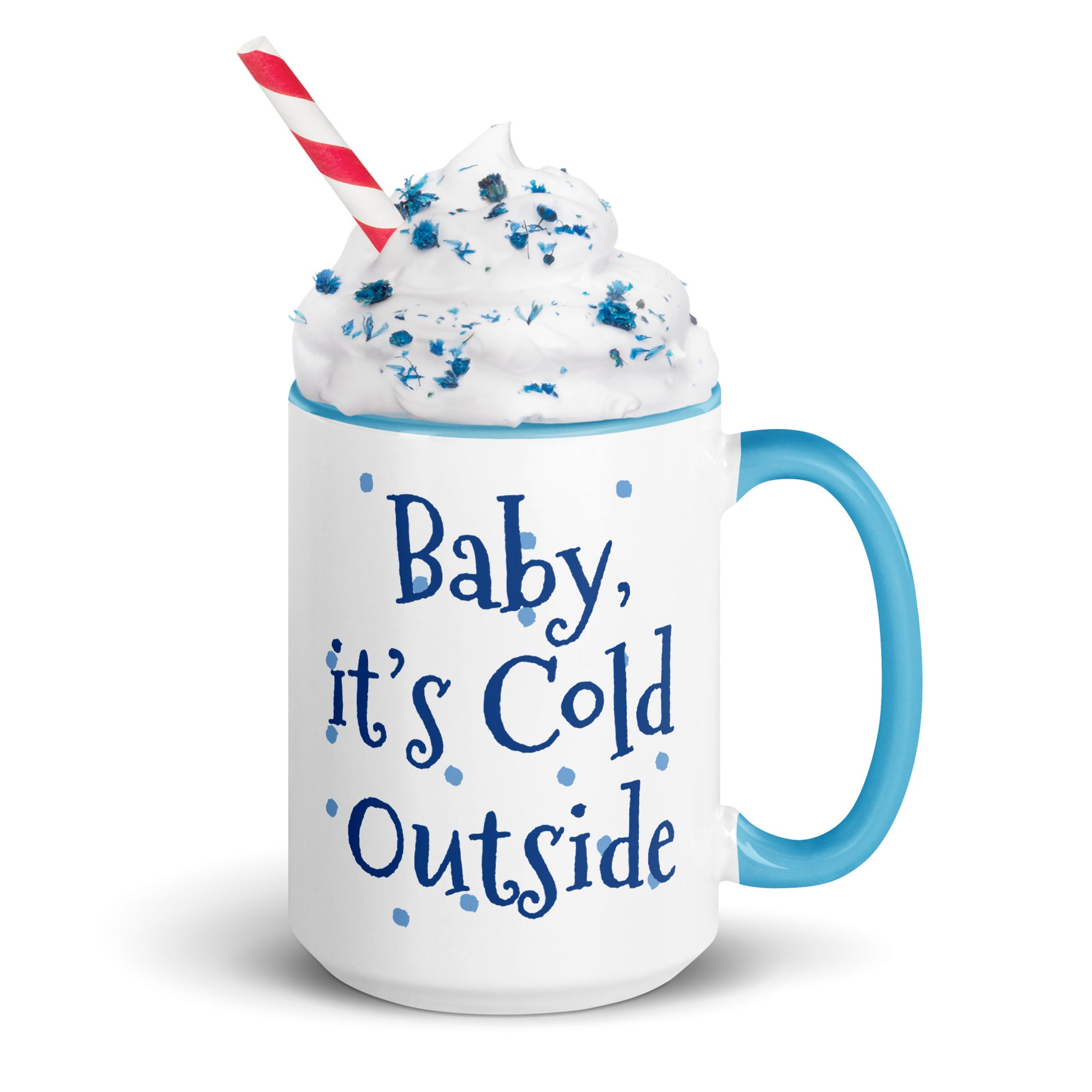 'Baby It's Cold Outside' Christmas Mug Blue 15oz