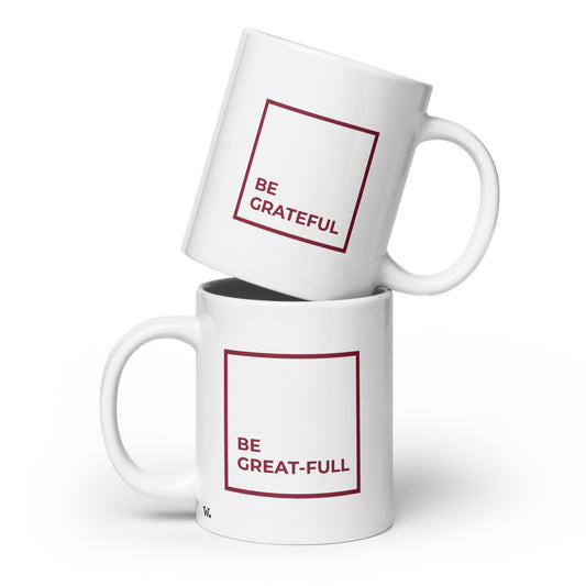 'Be Grateful/Great-full' Mug 20oz